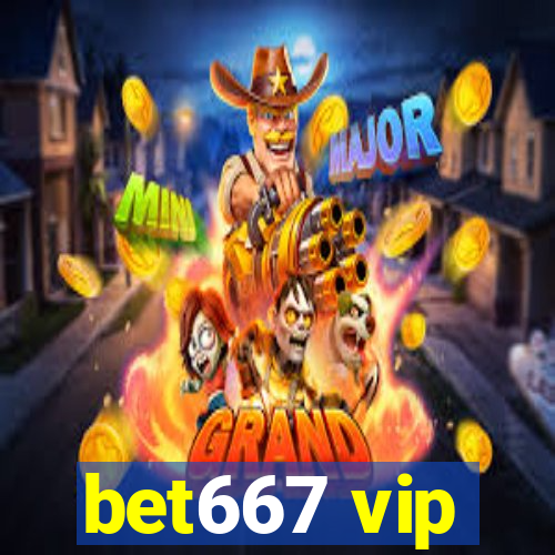 bet667 vip